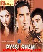 Pyasi Shaam 1969